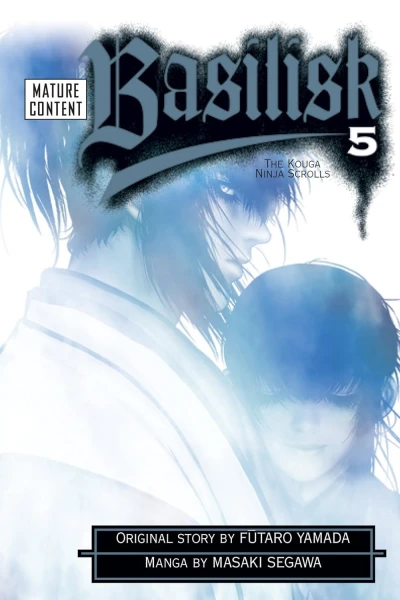 Basilisk: The Kouga Ninja Scrolls - Vol. 05 [eBook]