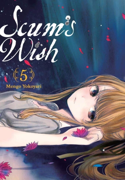 Scum’s Wish - Vol. 05 [eBook]