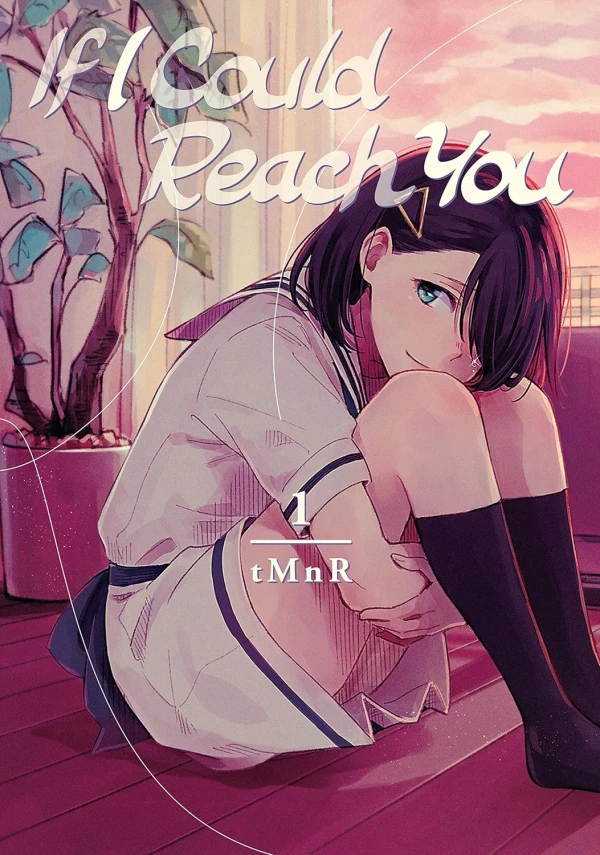 If I Could Reach You - Vol. 01