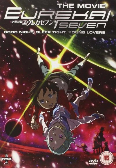 Eureka Seven: Good Night, Sleep Tight, Young Lovers