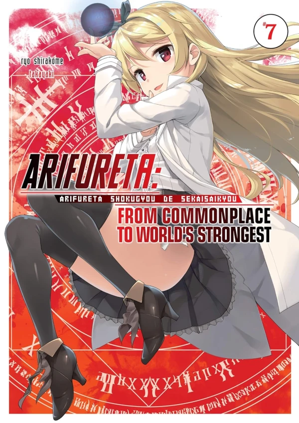 Arifureta: From Commonplace to World’s Strongest - Vol. 07