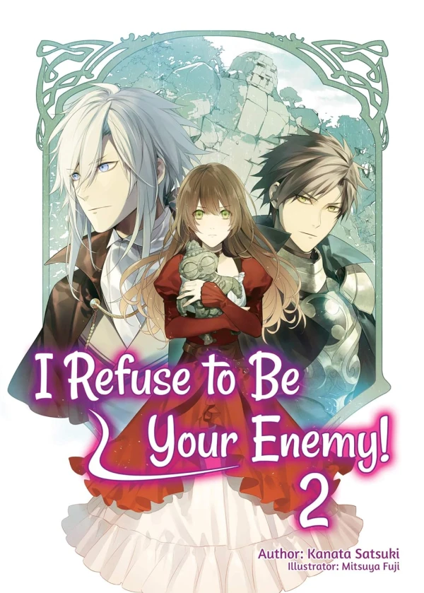 I Refuse to Be Your Enemy! - Vol. 02 [eBook]