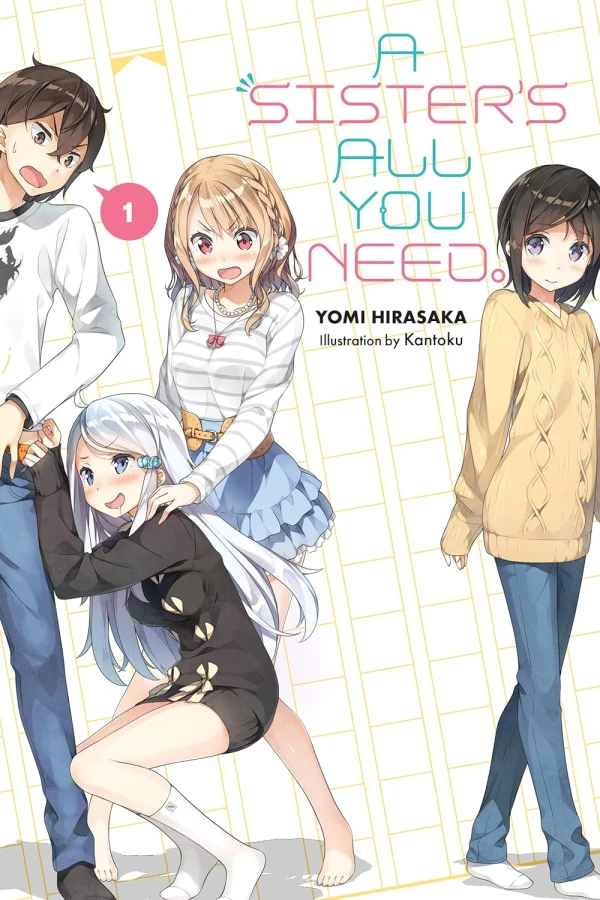 A Sister’s All You Need. - Vol. 01 [eBook]