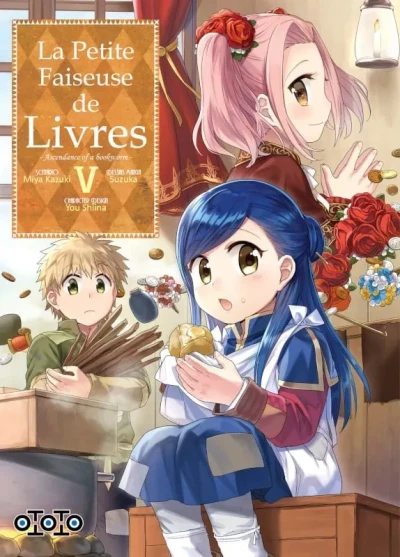 La Petite Faiseuse de Livres : Ascendance of a Bookworm - T. 05