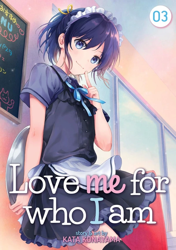 Love Me For Who I Am - Vol. 03