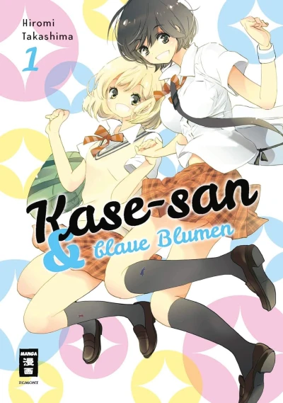 Kase-san & blaue Blumen [eBook]