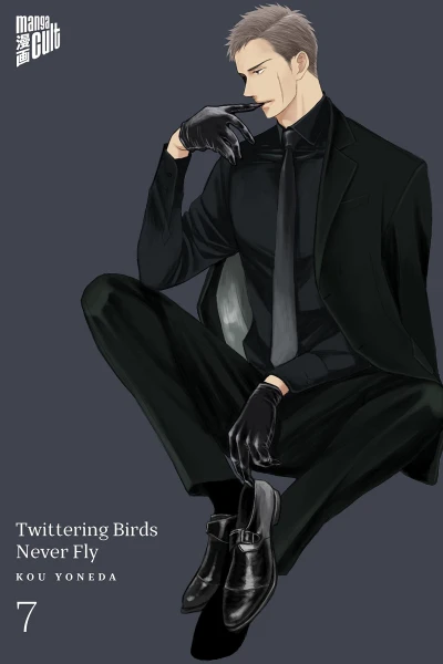 Twittering Birds Never Fly - Bd. 07