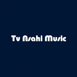 Société: TV Asahi Music Co., Ltd.