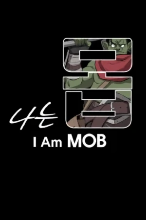 Manga: I Am Mob Manga: I Am Mob