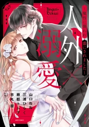 Manga: Jingai × Dekiai: Mashou ni Osoware-ban ni Saremashita