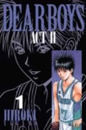 Manga: Dear Boys Act II