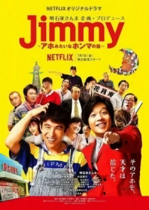 Film: Jimmy: The True Story of a True Idiot