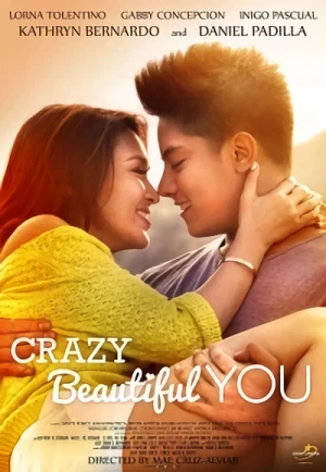 Film: Crazy Beautiful You