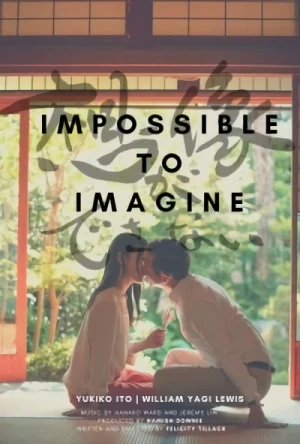 Film: Impossible to Imagine