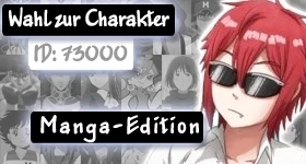 Enquête: [Manga-Edition] Wer soll Charakter Nummer 73.000 werden?